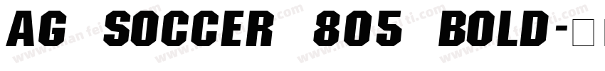AG Soccer 805 Bold字体转换